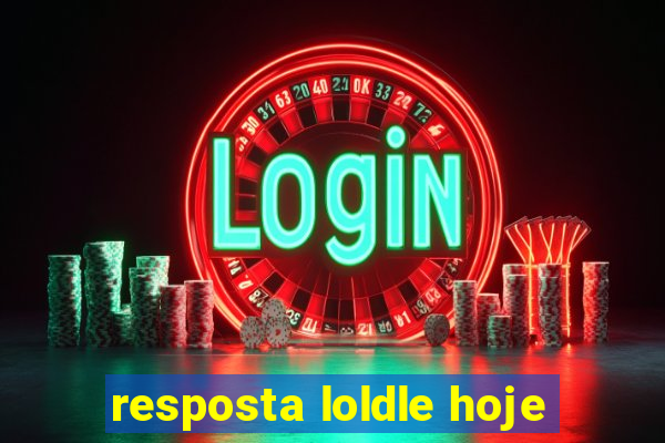 resposta loldle hoje